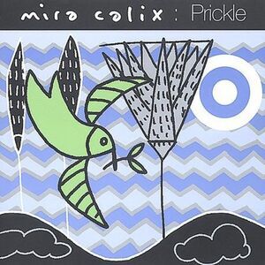 Mira Calix - Prickle  CD5 MAXI-SINGLE